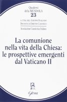 La comunione nella vita della Chiesa: le prospettive emergenti dal Vaticano II