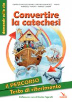 Convertire la catechesi - Francesco Vanotti, Fabrizio Carletti