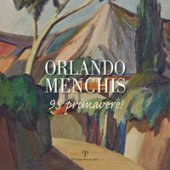 Orlando Menchis 95 primavere! Ediz. illustrata