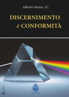 Discernimento e conformità - Alberto Mestre