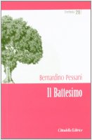 Il Battesimo - Pessani Bernardino