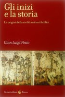 Gli inizi e la storia - G. Luigi Prato