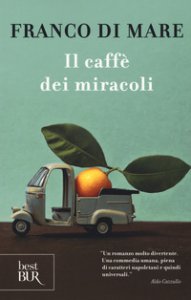 Copertina di 'Il caff dei miracoli'