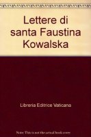 Lettere di santa Faustina Kowalska