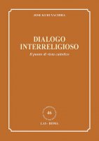 Dialogo interreligioso - Jose Kuruvachira