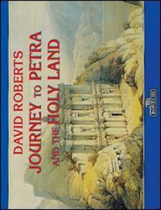 Copertina di 'Viaggio a Petra e in Terra Santa: David Roberts. Ediz. inglese'