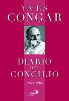 Diario del Concilio (1960 - 1966) - Yves Congar