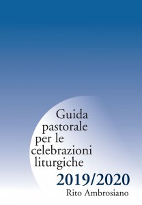 Copertina di 'Guida pastorale per le celebrazioni liturgiche 2019/2020'