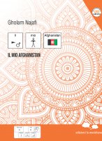 Il mio Afghanistan - Gholam Najafi
