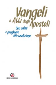 Copertina di 'Vangeli e Atti degli Apostoli'