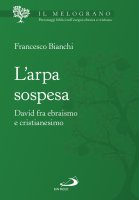 L'arpa sospesa - Francesco Bianchi