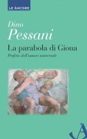 La parabola di Giona - Bernardino Pessani