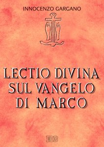 Copertina di 'Lectio divina sul Vangelo di Marco'