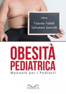 Copertina di 'Obesit pediatrica. Manuale per i pediatri'