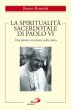 La spiritualità sacerdotale di Paolo VI. "Una mistica incarnata nella storia"