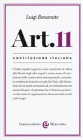 Costituzione italiana: articolo 11 - Bonanate Luigi