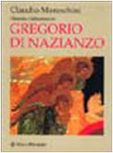 Copertina di 'Filosofia e letteratura in Gregorio di Nazianzo'
