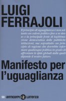 Manifesto per l'uguaglianza - Ferrajoli Luigi