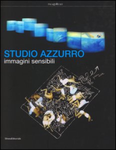 Copertina di 'Studio Azzurro. Immagini sensibili. Ediz. illustrata'