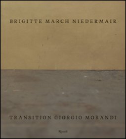 Copertina di 'Transition Giorgio Morandi. Ediz. inglese'