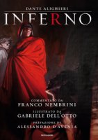 La Divina Commedia. Inferno - Nembrini Franco