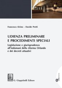 Copertina di 'Udienza preliminare e procedimenti speciali'