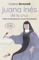 Juana Inés de la Cruz - Cristina Simonelli