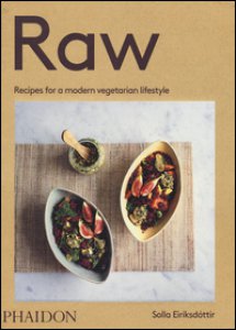 Copertina di 'Raw. Recipes for a modern vegetarian lifestyle'