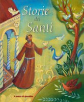 Storie dei santi - Margaret McAllister, Alida Massari