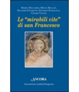 Copertina di 'Le mirabili vite di san Francesco'
