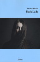 Dark Lady - Blezza Franco