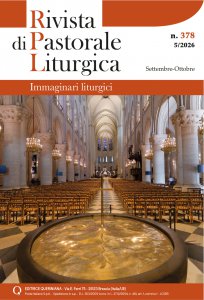 Rivista di Pastorale Liturgica - n. 378