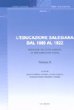 L'educazione salesiana dal 1880 al 1922. Istanze ed attuazioni in diversi contesti vol. 2