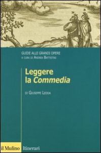 Copertina di 'Leggere la Commedia. Guide alle grandi opere'