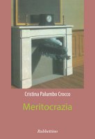 Meritocrazia - Cristina Palumbo Crocco