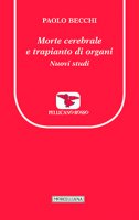 Morte cerebrale e trapianto di organi - Paolo Becchi