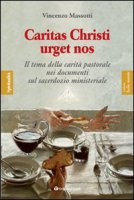 Caritas Christi urget nos - Massotti Vincenzo