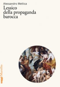 Copertina di 'Lessico della propaganda barocca'