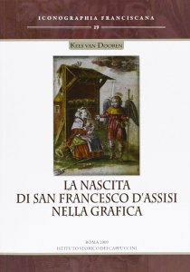 Copertina di 'La nascita di San Francesco D'Assisi nella grafica'