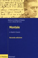 Montale. Profili di storia letteraria - Casadei Alberto