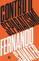 Contro il separatismo - Savater Fernando