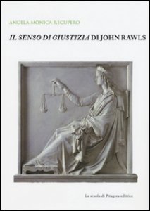 Copertina di 'Il senso di giustizia di John Rawls'