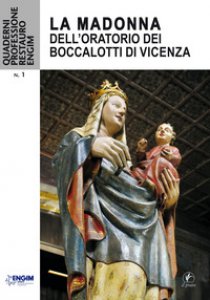 Copertina di 'La Madonna dell'Oratorio dei Boccalotti di Vicenza'