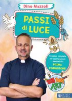 Passi di luce - Dino Mazzoli