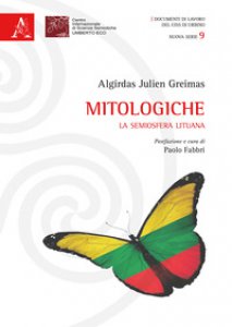 Copertina di 'Mitologiche. La semiosfera lituana'