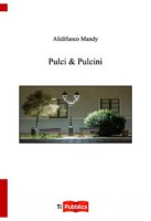 Pulci & pulcini - Alidifuoco Mandy