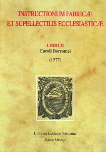 Copertina di 'Instructionum fabricae et supellectilis ecclesiasticae. Libri II (1577)'