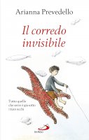 Il corredo invisibile - Arianna Prevedello