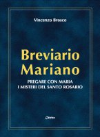 Breviario mariano - Brosco Vincenzo
