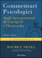 Commentari psicologici dagli insegnamenti di Gurdjieff e Ouspensky - Nicoll Maurice